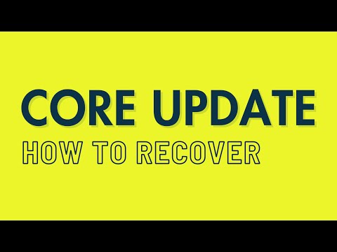 How to Recover from a Google Core Update