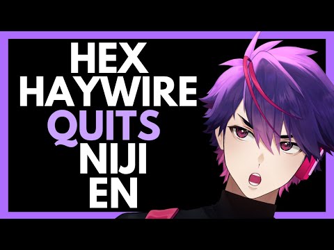 Hex Haywire Graduation Announced, Why He Is Leaving & NijiEN Reactions