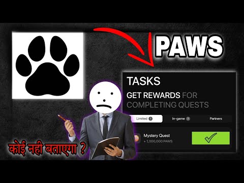 PAWS MYSTERY QUEST COMPLETE ||PAWS TASK COMPLETE KASA KRE || PAWS LISTING DATE. #rajput03trading