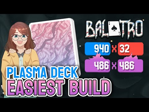 Plasma Deck is so EASY | Balatro