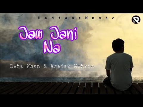 Radiant Music | Jao Jani Na Lyrics (যাও জানি না) Arafat Mohsin | Raba Khan | Status Video