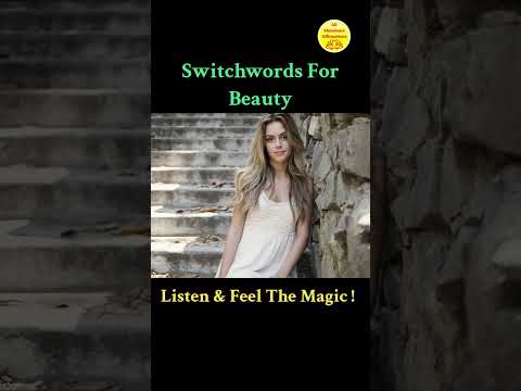 Beauty - Switchwords ! Magic Has No Logic ! For Beauty !