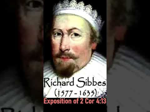 Exposition of 2 Cor 4:13 - Puritan Richard Sibbes #shorts #christianshorts #bible #christian #Jesus