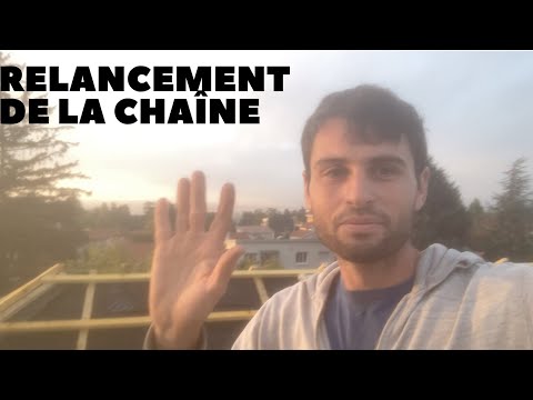 Relancement de la chaîne