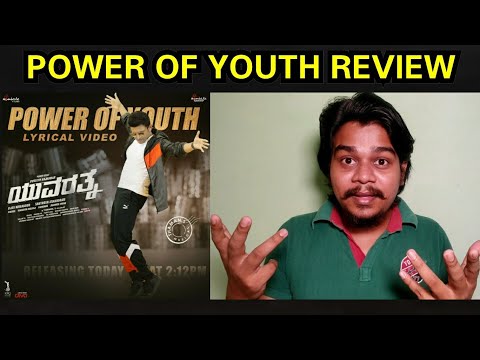 Power Of Youth Song Review | Yuvarathnaa | Puneeth Rajkumar |