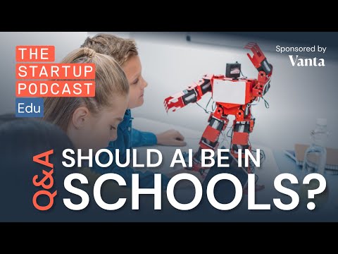 Listener Q&A: Fundraising Predictions | AI in Schools | 'MVP' Branding