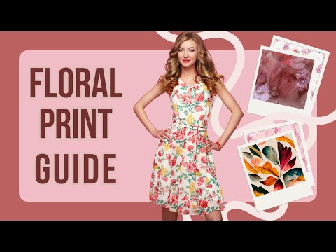 How to Wear Florals: A Stylish Guide to Embracing Floral Fashion