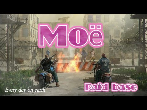 LDOE Moё | Last day on earth | Raid base | 1.17.1 #RaidMoё #LdoeMoё