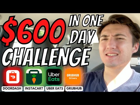 $600 in ONE DAY DoorDash Challenge! Is It Possible? + Uber Eats, Instacart, Grubhub