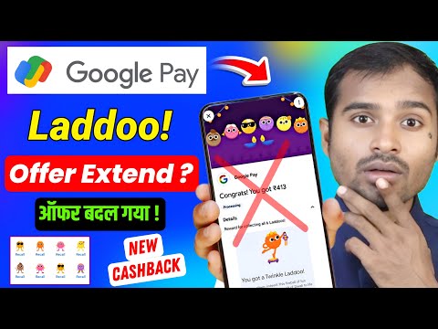 Google pay Laddoo offer Extend ? | google pay laddoo offer new update | google pay new offer 2024