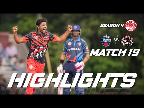 GT20 Canada Season 4 | Match - 19 | Toronto Nationals vs Montreal Tigers | Highlights