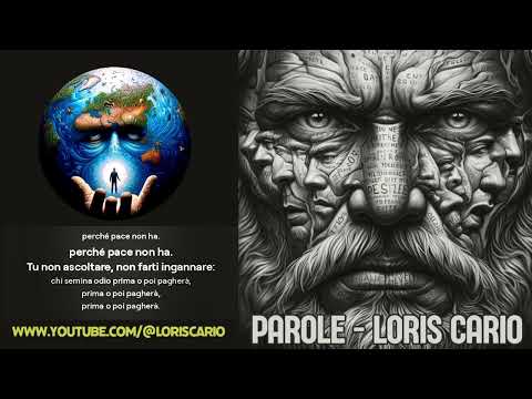 Parole - LORIS CARIO