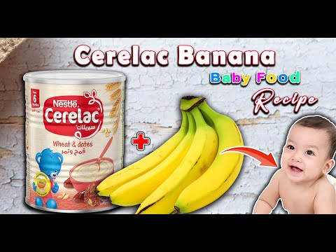 Nestle Cerelac Banana Recipe for Baby || How to Prepare Cerelac for Baby || Weight Gain Baby Recipe