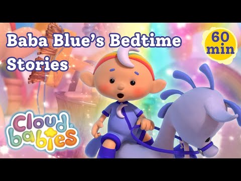 Baba Blue's Best Bedtime Stories 💙 | Cloudbabies Sleep Compilation