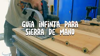 Guía Sierra Circular - GUÍA INFINITA - Wood Bártulos - Saw Guide