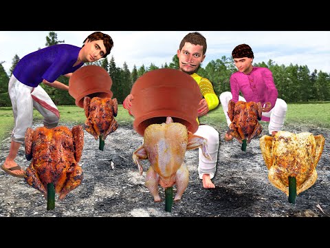 Chicken Cooking Inside Pot Chicken Roast Village Style Hindi Kahani Moral Stories Funny Comedy Video