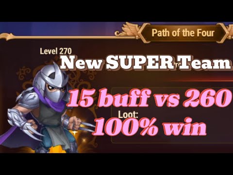 Path of Four Level  260 - 15 Buff Hero Wars Dominion Era