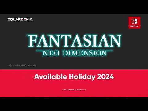 FANTASIAN Neo Dimension – Nintendo Direct 6.18.2024