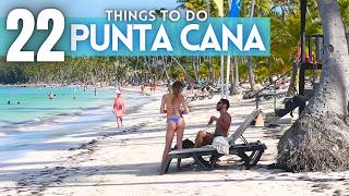 Best Things To Do in Punta Cana Dominican Republic 2025 4K