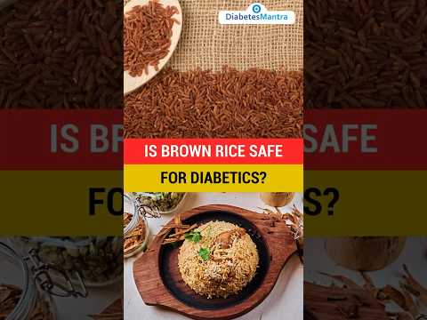 Is Brown Rice Safe for Diabetics?