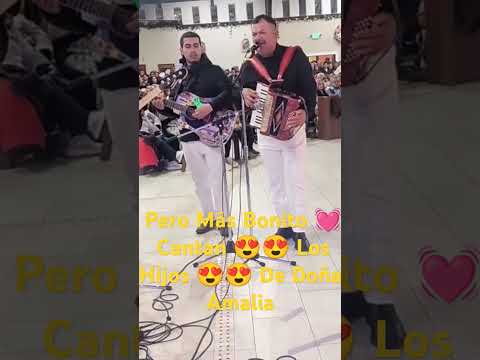 Más Bonito 💕 Cantan Los Hijos 😍 De Doña Amalia