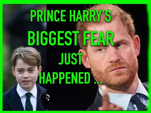 PRINCE HARRY'S BIGGEST FEAR - WHEN  PRINCE GEORGE TAKES OVER HIS ROLE