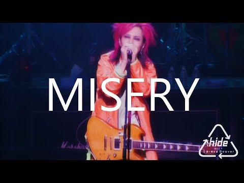 hide - MISERY  (歌詞付き）