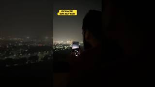 vivo X200 Pro Super Night Mode Zoom 🤯