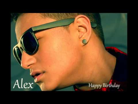 Alex & Al Alion - 2016 Happy Birthday  █▬█ █ ▀█▀