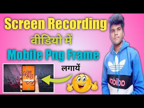 Screen recording video me mobile kaise lagaye | How to add mobile in screen recording video