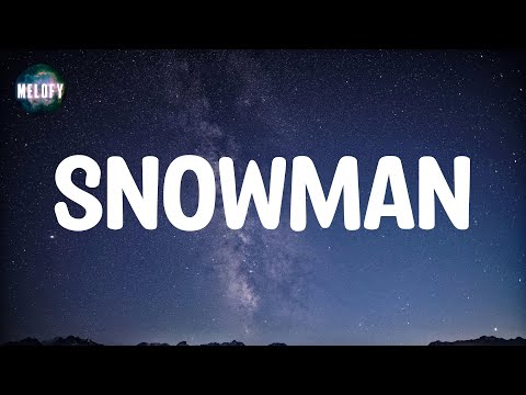 Sia - Snowman (Lyrics)