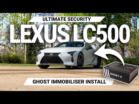 Expert Guide: Installing Ghost Immobiliser in Lexus LC500