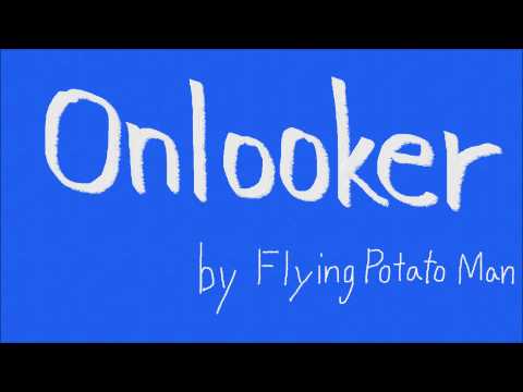 【VOCALOID】Onlooker