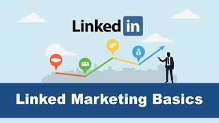 What is LinkedIn & Why should you do LinkedIn Marketing?