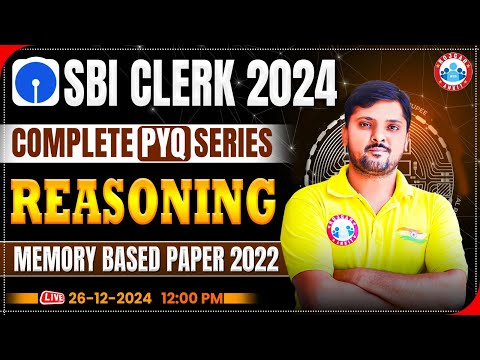 SBI Clerk 2024-25 | SBI Clerk Reasoning Memory Based Paper 2022 | SBI Clerk Reasoning by Rohit Sir