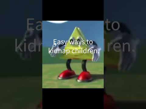 easy ways to kidnap kids