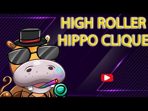 🔥High Roller Hippo Clique🔥7777 Unique NFTs🔥