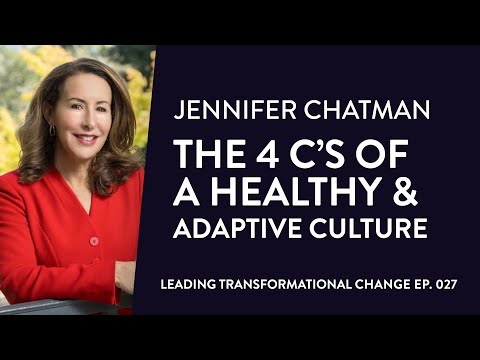 PROMO: 027. Jennifer Chatman: The 4C's of Healthy & Adaptive Culture