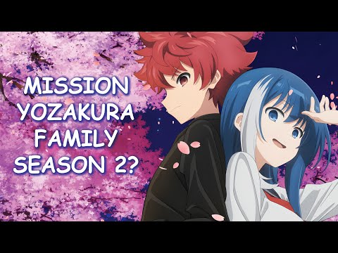 Mission: Yozakura Family Season 2 & Potential Release Date?