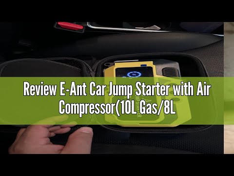 Review E-Ant Car Jump Starter with Air Compressor(10L Gas/8L Diesel), 4000A Peak 12v Auto Battery Ju