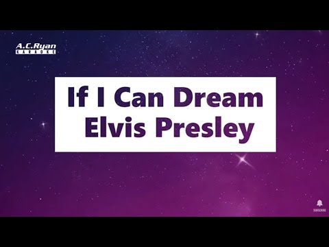 If I Can Dream - Elvis Presley (Karaoke)