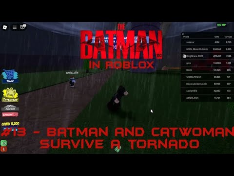 The Batman in ROBLOX! Episode 13 | Batman and Catwoman survive a tornado