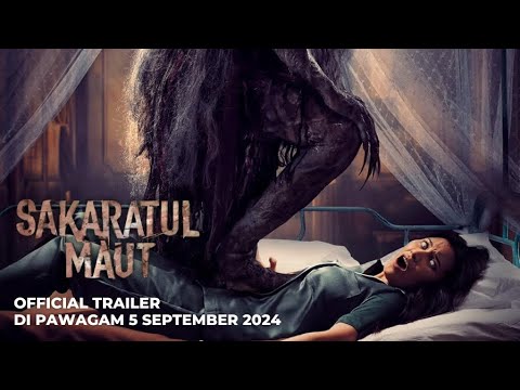 SAKARATUL MAUT (Official Trailer) Di Pawagam 5 September 2024