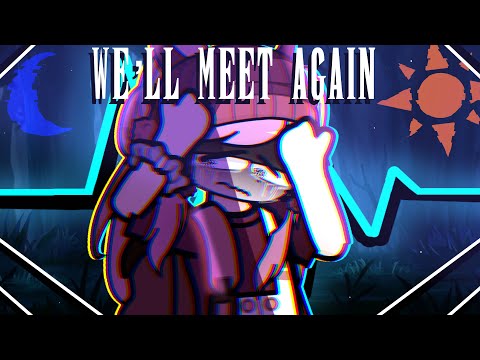 "We'll meet again" || Danganronpa: Absolute Swap Harmony ||