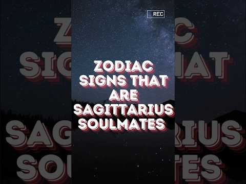 THESE Are TOP 3 Zodiac Signs That are SAGITTARIUS Soulmate ♌♈♎ #shorts