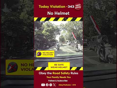 Today Violation 343 - Kindly Wear Helmet for your Safety #otr #chennaitrafficpolice