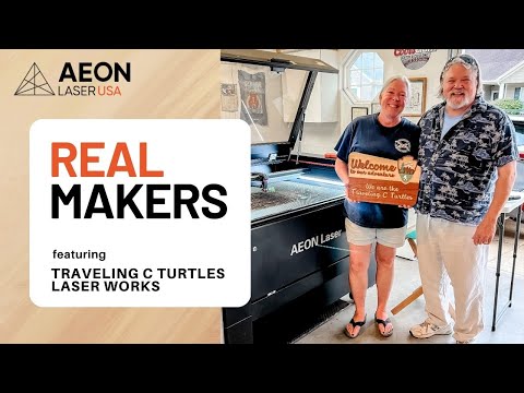 Real Makers Episode 1 | Jeff & Connie Frahm: Crafting Success with Laser Precision