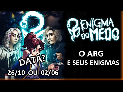 ENIGMA DO MEDO ACHARAM A DATA?