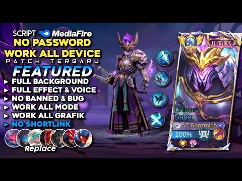 Script Skin Saber Luckybox Onimaru No Password Mediafire | Full Effect & Voice - Patch Terbaru 2024