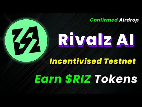 🪂Earn $RIZ Tokens | RivalzAi New Confirmed Testnet Airdrop Live | No Investment Airdrop 2024